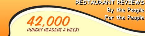 42,000 HUNGRY READERS A WEEK! - World's 1st virtual food critic!